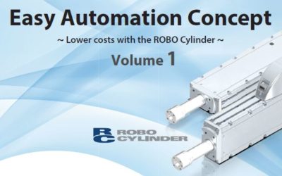 Easy Automation Concepts with the ROBO Cylinder® – IAI Actuator News